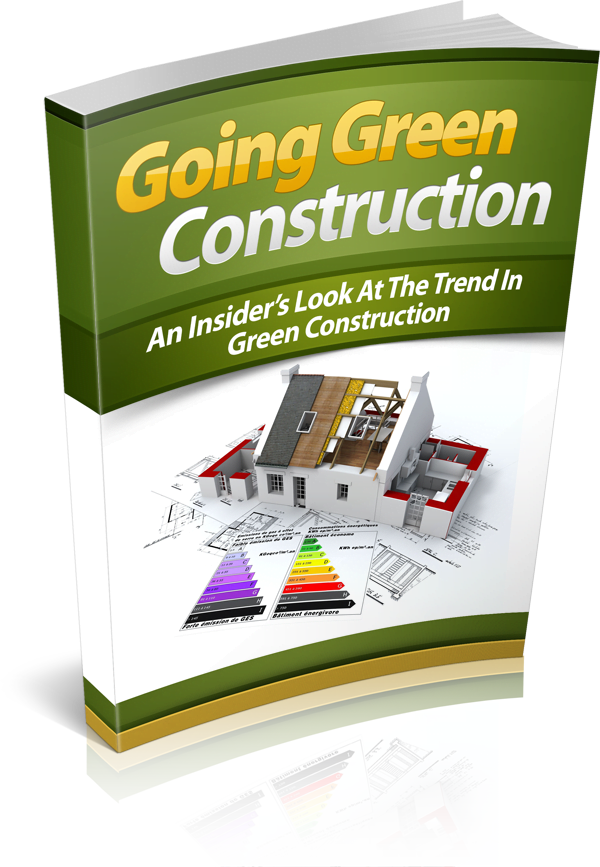 Going Green Construction