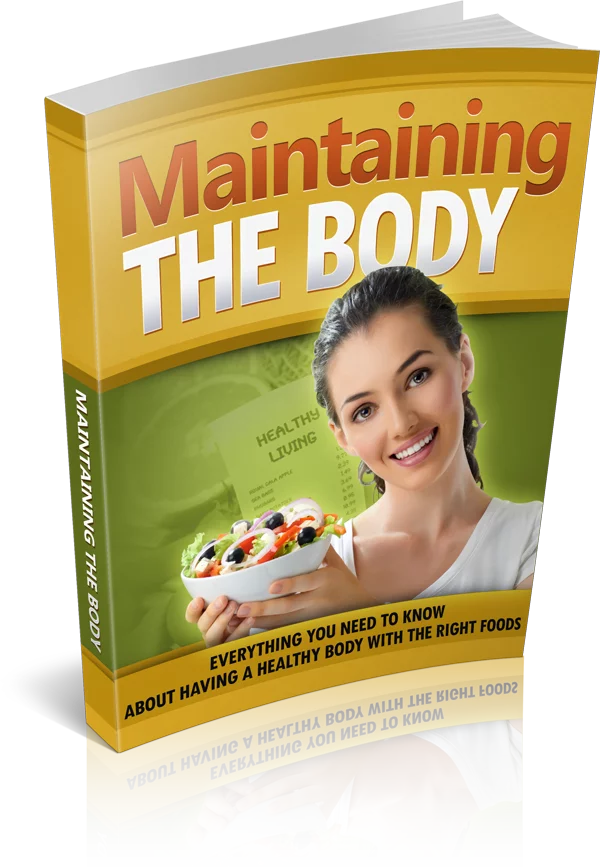 Maintaining The Body